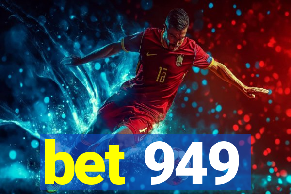 bet 949